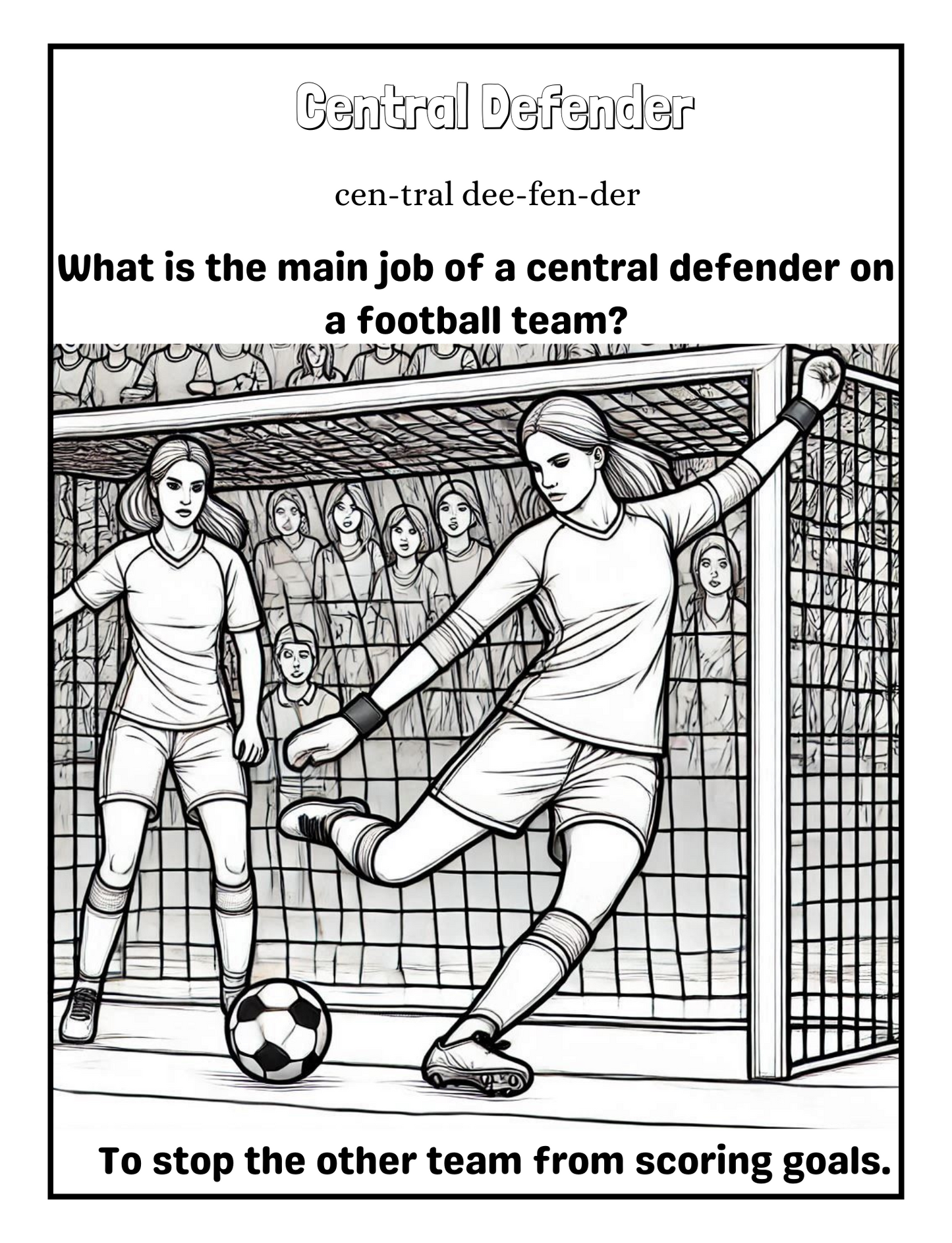 Football fun: guardians of the goal coloring book