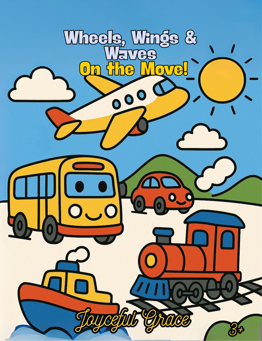 Wheels, Wings & Waves On the Move!